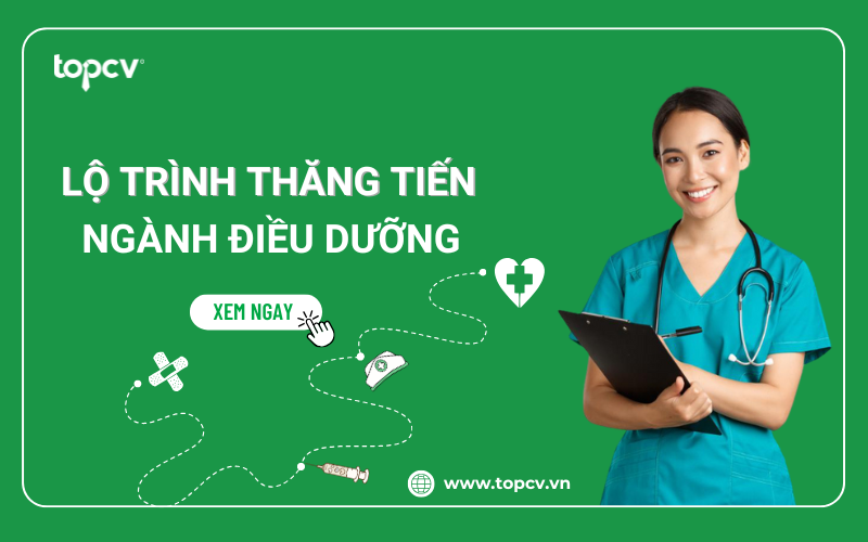 Khám phá lộ trình thăng tiến ngành Điều dưỡng
